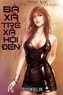 Bà Xã Trẻ Xã Hội Đen