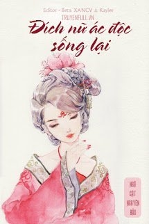 Đích Nữ Ác Độc Sống Lại