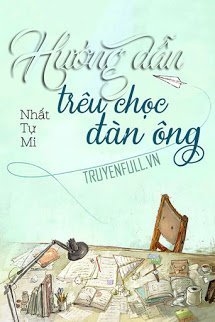 Hướng Dẫn Trêu Chọc Đàn Ông