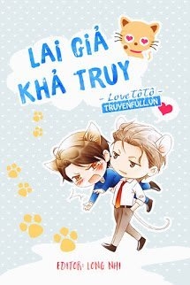 Lai Giả Khả Truy