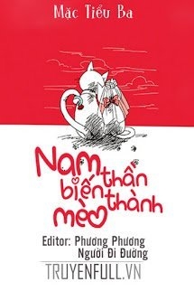 Nam Thần Biến Thành Mèo