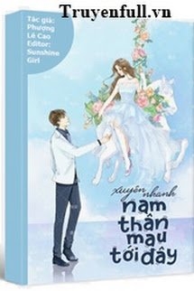 Nam Thần Mau Tới Đây