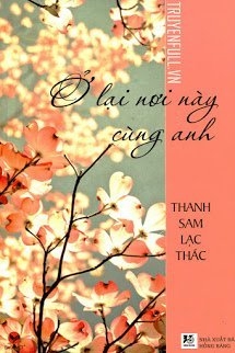 Ở Lại Nơi Này Cùng Anh