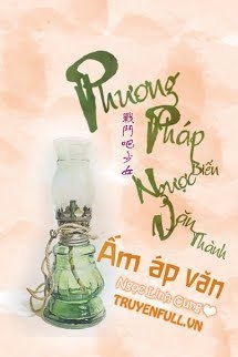 Phương Pháp Chính Xác Biến Ngược Văn Thành Chữa Khỏi Văn