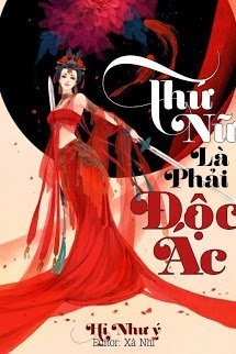 Thứ Nữ Là Phải Độc Ác