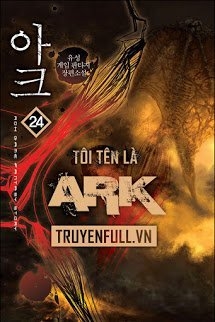 Tôi Tên Là Ark