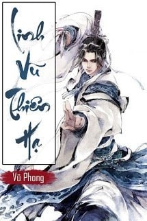 Linh Vũ Thiên Hạ review – Vũ Phong