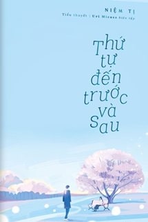 Thứ Tự Đến Trước Và Sau