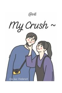 My Crush