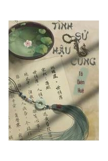 Tình Sử Hậu Cung