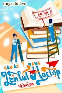 Cậu Ấy Đang Lén Lút Học Tập