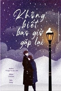 Không Biết Bao Giờ Gặp Lại