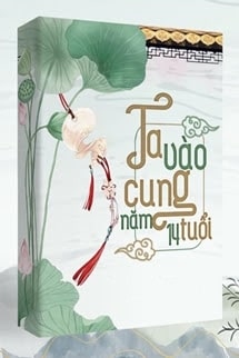 Ta Tiến Cung Năm 14 Tuổi…