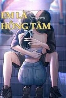 Em Là Hồng Tâm