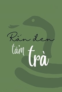 Rắn Đen Tẩm Trà