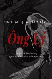 Kim Giác Quái Đàm Tập 1: Ông Lý