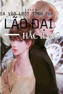 Sa Vào Lưới Tình Của Lão Đại Hắc Bang